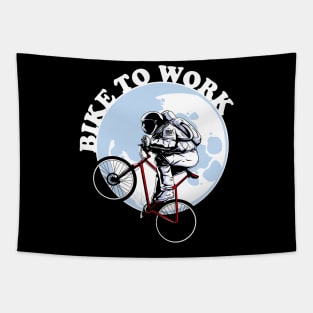 Bike to work on moon t-shirt Tapestry