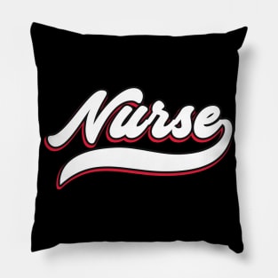 Nurse slogan vintage Pillow