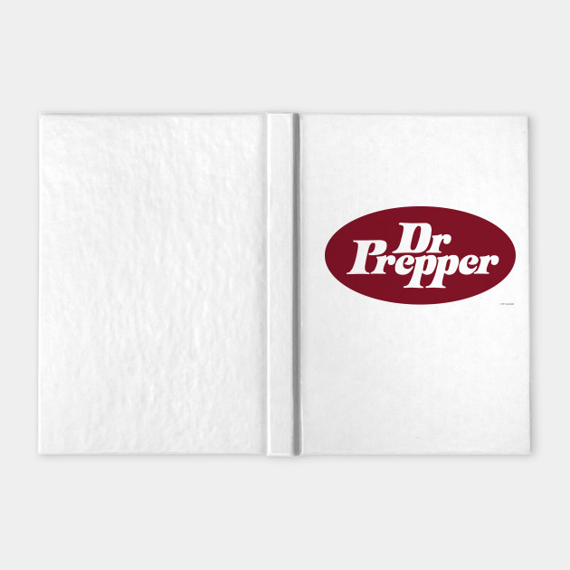 dr prepper prepper notebook teepublic