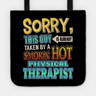 Sorry This Guy Is Taken By A Hot Physical Trainer Tote