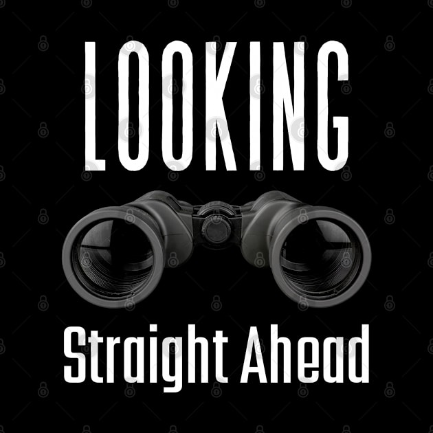 Looks Straight Ahead - 2 | Looking Straight Ahead by Cosmic Story Designer