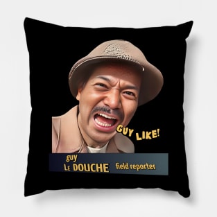 GUY LIKE! Guy LeDouche Wild Man! Pillow