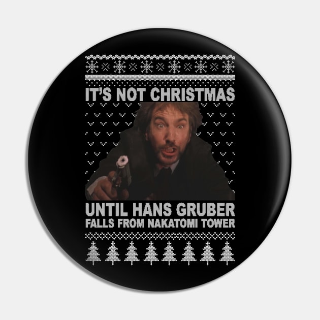 Hans Gruber Ugly Christmas Sweater Pin by Hollyboy 