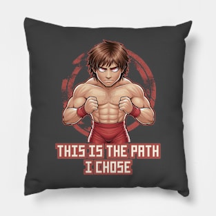 This is the path I chose Pillow