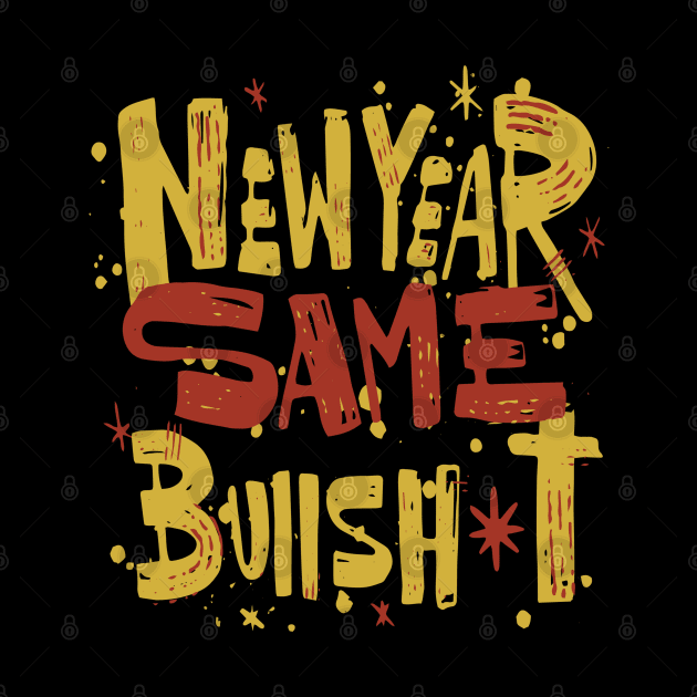 Sarcastic New Year Cheers by Life2LiveDesign