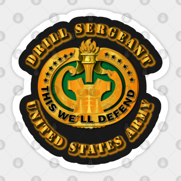 US Army Drill Sergeant "THIS WE'LL DEFEND" Patch - UK
