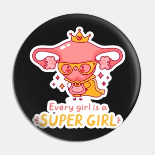 Girl Power Every Girl is a Super Girl Motivation Cartoon Pin