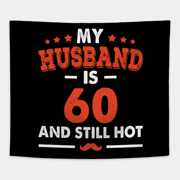 what to get husband for 60th birthday