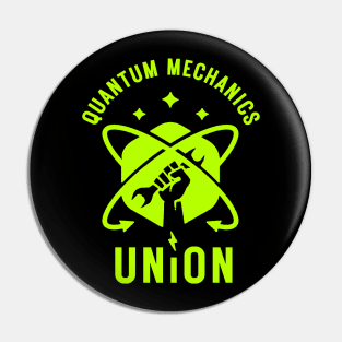 Quantum Mechanics Union Pin