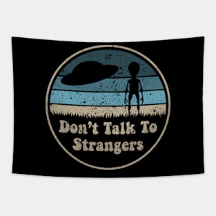 Don't Talk To Strangers Tapestry