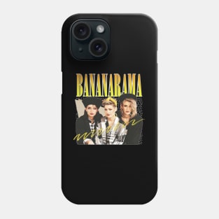 Bananarama - Retro 80s Fan Art Design Phone Case