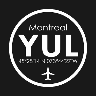YUL, Montréal-Pierre Elliott Trudeau International Airport T-Shirt