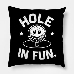 Hole in Fun Pillow