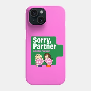 Sorry, Partner logo Phone Case