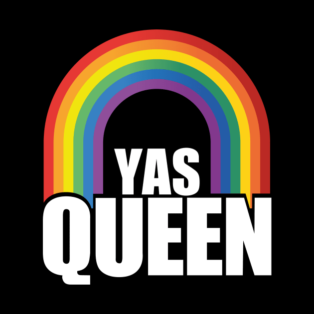 YAS Queen Against Racism for Equality T-Shirt - LGBT gift by Pummli