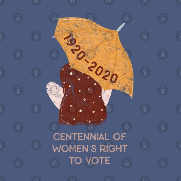 Women's Vote Centennial Suffragette 100 Years by Pine Hill Goods