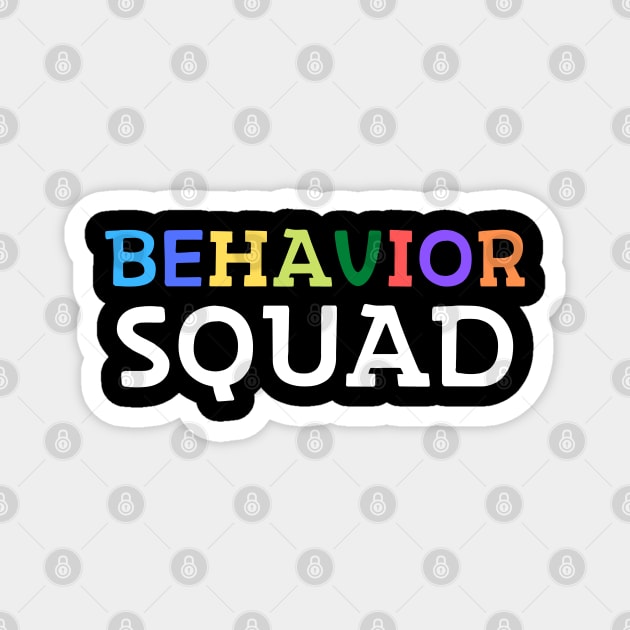 Behavior Squad Magnet by The WYLD Tribe