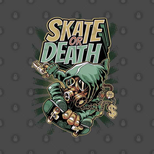 Skate Or Death Graffiti Skateboard Urban Skater Gift by SpottydoggCreatives