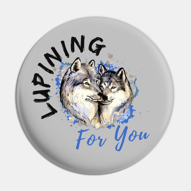 Lupining for you design with black text with wolf couple (MD23QU001d) Pin by Maikell Designs