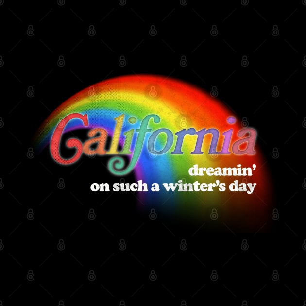 California Dreamin - Retro Style Aesthetic Rainbow Design by DankFutura