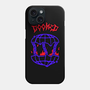 Doomed Phone Case