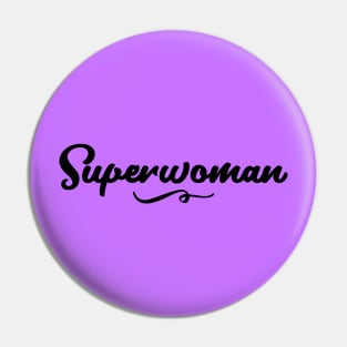 Superwoman Quote Design Two Pin