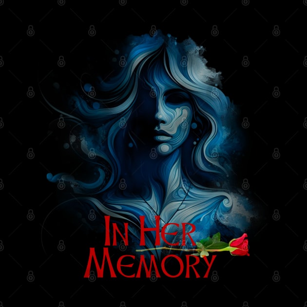 In her memory by fadinstitute