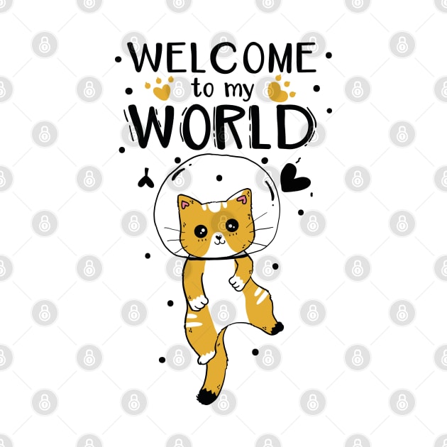 CUTE CAT: WELCOME TO MY WORLD by MINAART