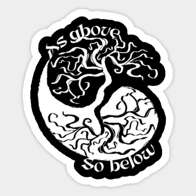 As above so below sticker
