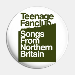 Songs From Northern Britain Pin
