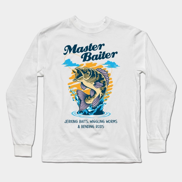 Master Baiter Long Sleeve T-Shirt