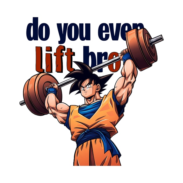 do you even lift bro by Stephanie Francoeur Art