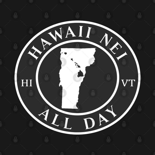 Roots Hawaii and Vermont by Hawaii Nei All Day by hawaiineiallday