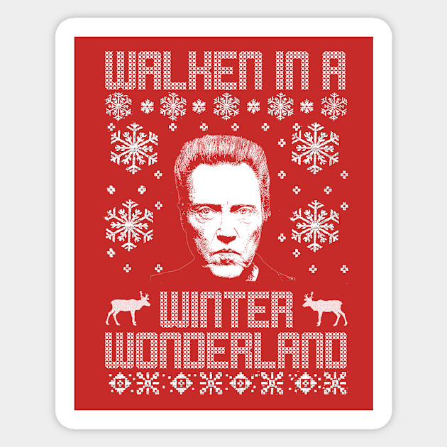 Walken In A Winter Wonderland Ugly Christmas Sweater - Ugly Christmas Sweater - Sticker