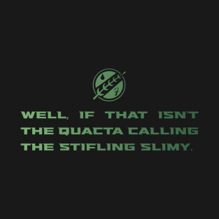 Slimy Quacta T-Shirt