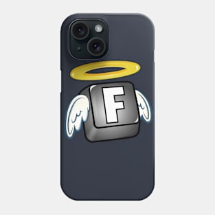 F in the chat | F key RIP Phone Case