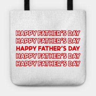 HAPPY FATHER'S DAY Tote