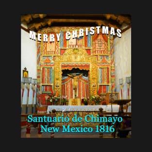 Christmas card Chimayo New Mexico church 1816 T-Shirt