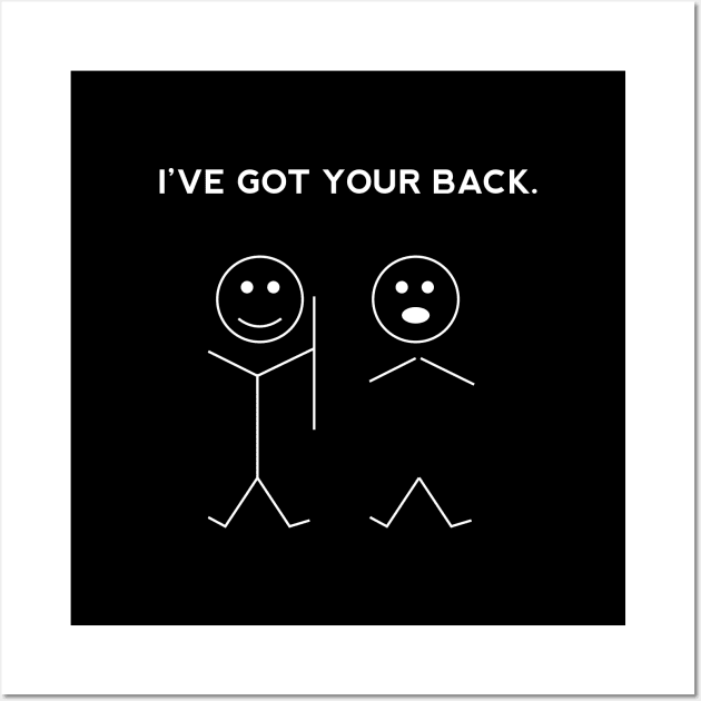 I've Got Your Back - Funny Stick Man