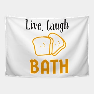 Live, Laugh, Bath Tapestry