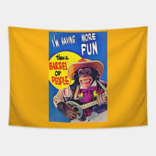 OG CHIMP - More Fun Than A Barrel of People Tapestry