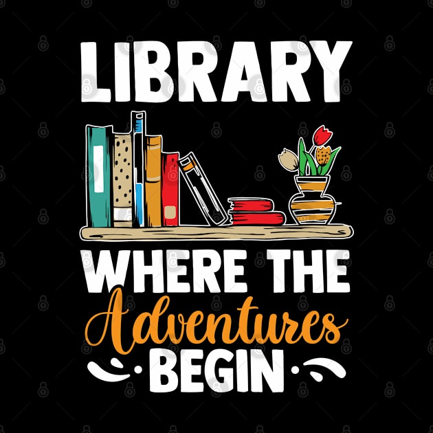 Library Where The Adventures Begin Funny Librarian by YouareweirdIlikeyou