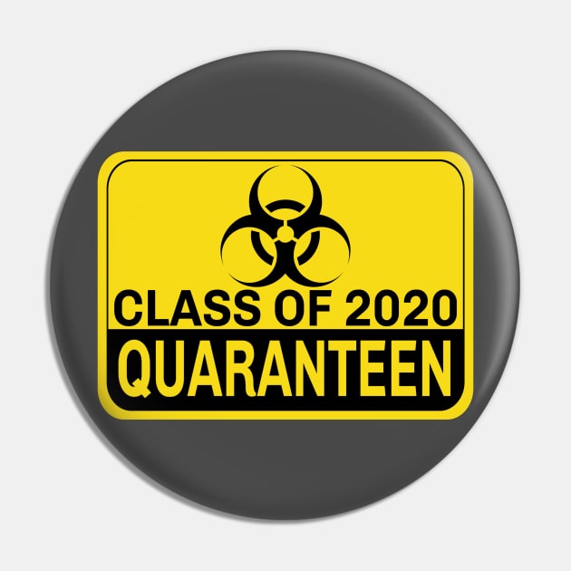 Class of 2020 QuaranTEEN Pin by EnchantedTikiTees