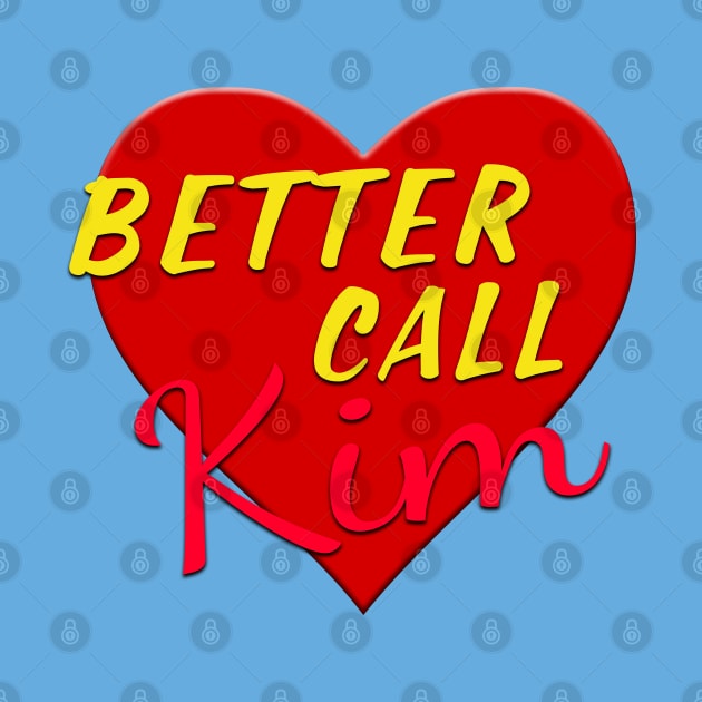 Heart Better Call Kim by snknjak