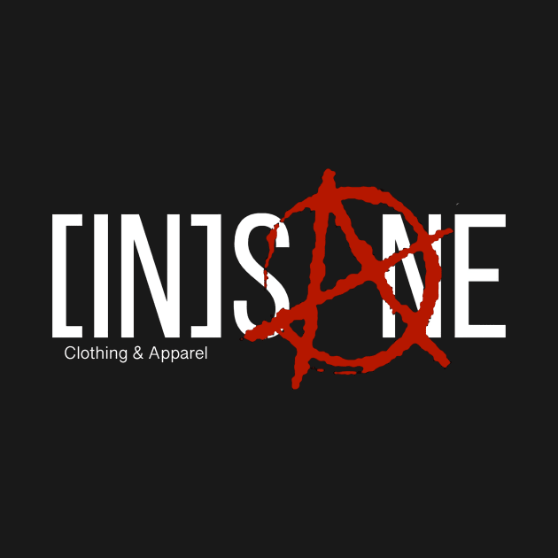 [IN]SANE Clothing & Apparel by INSANE Clothing & Apparel