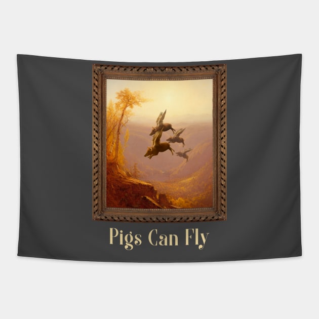 When Pigs Fly Funny Art Tapestry by Tip Top Tee's