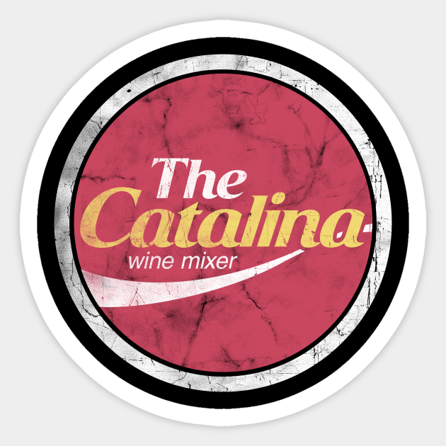 Catalina Wine Mixer Distressed Vintage - Catalina Wine Mixer - Sticker