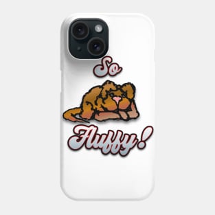 So Fluffy Phone Case