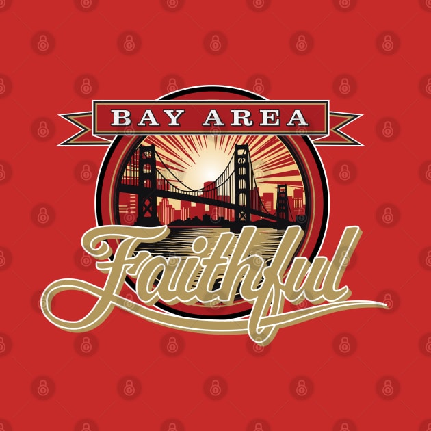 Bay Area Faithful by Vector Deluxe