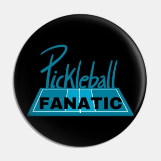 PICKLE BALL FANATIC Pin